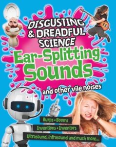 ear splitting sounds