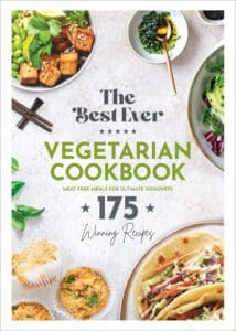 the best ever vegetarian cookbook 175 winning recipes
