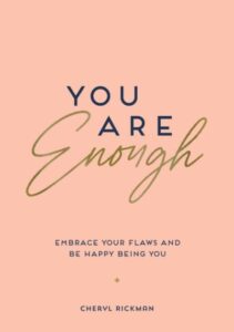 you are enough