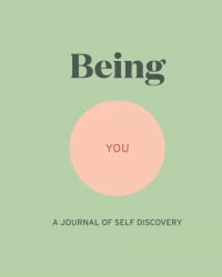 being you a journal of self discovery