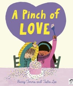 a pinch of love